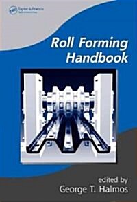 Roll Forming Handbook (Hardcover)