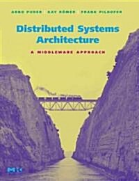 [중고] Distributed Systems Architecture: A Middleware Approach (Hardcover)