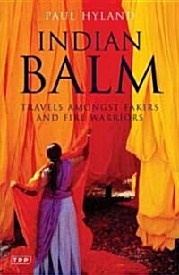 Indian Balm (Paperback)