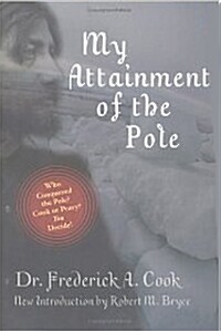 My Attainment of the Pole (Paperback)