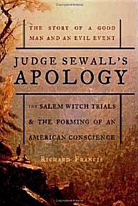 Judge Sewalls Apology (Hardcover)