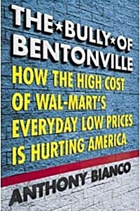 The Bully of Bentonville (Hardcover)