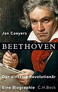 Beethoven: Der einsame Revolutionär (Hardcover)