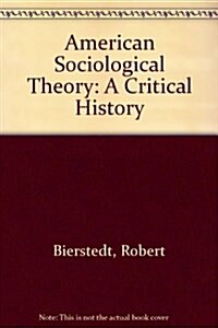 American Sociological Theory (Hardcover)