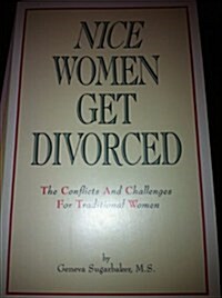 Nice Women Get Divorced (Paperback)