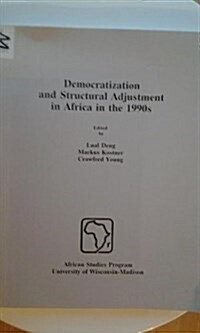 Democratization and Structural Adjustment in Africa in the 1990s (Paperback)
