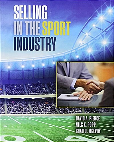 Selling in the Sport Industry (Paperback)