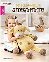 Huggable Amigurumi (Paperback, 1st)