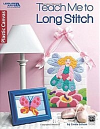 Teach Me to Long Stitch (Paperback)