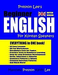 Preston Lees Beginner English for Korean Speakers (British Version) (Paperback)