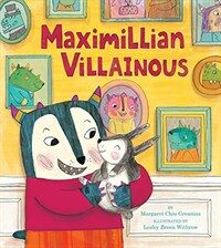 Maximillian Villainous (Hardcover)