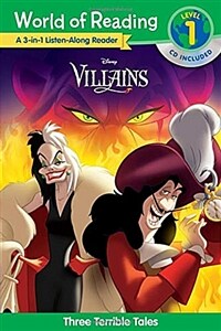 World of Reading Villains 3-In-1 Listen-Along Reader: 3 Terrible Tales with CD! [With Audio CD] (Paperback)