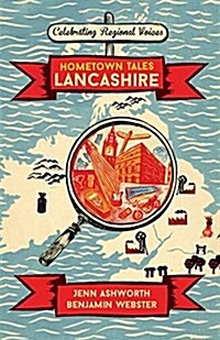 Hometown Tales: Lancashire (Hardcover)