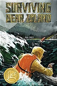 Surviving Bear Island: Volume 1 (Paperback)