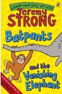 Batpants and the Vanishing Elephant (Paperback)