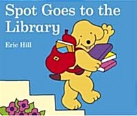 Spot Goes to the Library (Paperback)