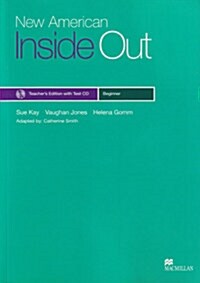 New American Inside Out: Beginner (Teachers Edition + Test CD)