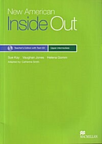 New American Inside Out: Upper intermediate (Teachers Edition + Test CD)