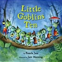 Little Goblins Ten (Hardcover)