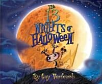 The 13 Nights of Halloween (Hardcover)