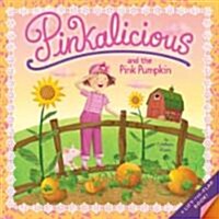 [중고] Pinkalicious and the Pink Pumpkin (Paperback)