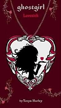 [중고] Ghostgirl: Lovesick (Paperback)