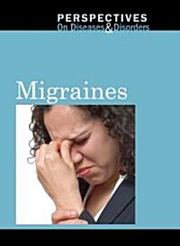 Migraines (Library Binding)