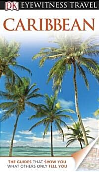 DK Eyewitness Travel Caribbean (Paperback)