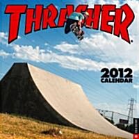 Thrasher 2012 Calendar (Paperback, Wall)