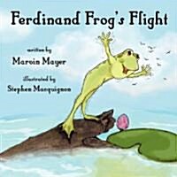 Ferdinand Frogs Flight (Paperback)