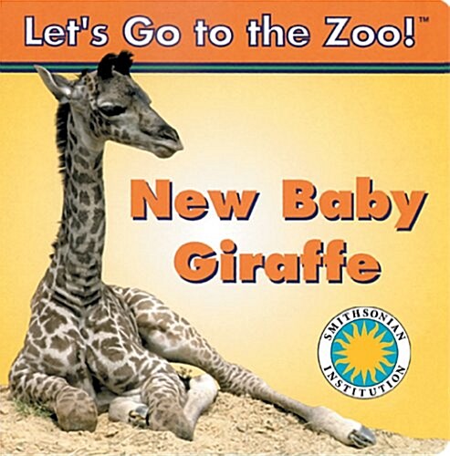 New Baby Giraffe (Board Books)