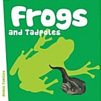 Frogs and Tadpoles (Board Books)