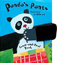 Pandas Pants : Touch-and-Feel Book (Hardcover)