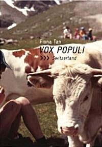 Fiona Tan, Vox Populi: Switzerland (Paperback)