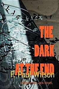 The Dark at the End (Hardcover)