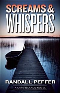 Screams & Whispers (Hardcover)