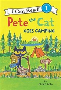 Pete the Cat Goes Camping (Hardcover)