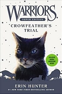 Warriors Super Edition: Crowfeather's Trial (Library Binding)