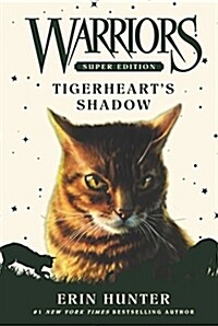 Warriors Super Edition #10: Tigerhearts Shadow (Paperback)