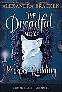 [중고] The Dreadful Tale of Prosper Redding (the Dreadful Tale of Prosper Redding, Book 1) (Paperback)