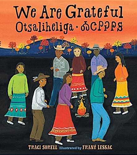 We Are Grateful: Otsaliheliga (Hardcover)