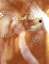 K. G. Cape Town: Ensemble Mix, Conductor Score & Parts (Paperback)