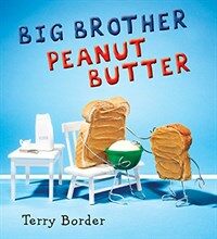 Big Brother Peanut Butter (Hardcover)