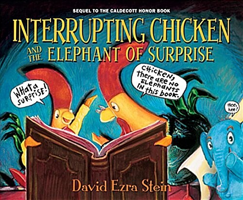 [중고] Interrupting Chicken and the Elephant of Surprise (Hardcover)