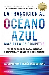 Transicion Al Oceano Azul, La (Paperback)