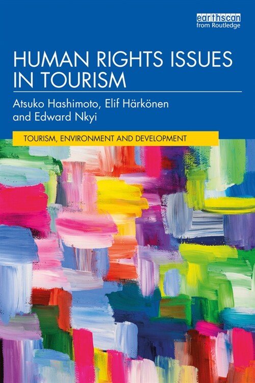 Human Rights Issues in Tourism (Paperback)