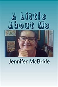 A Little About Me (Paperback)