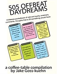 505 Offbeat Daydreams (Paperback)
