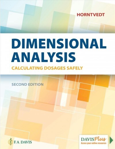 Dimensional Analysis: Calculating Dosages Safely (Paperback, 2)