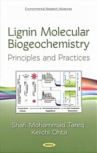 Lignin Molecular Biogeochemistry (Paperback)
